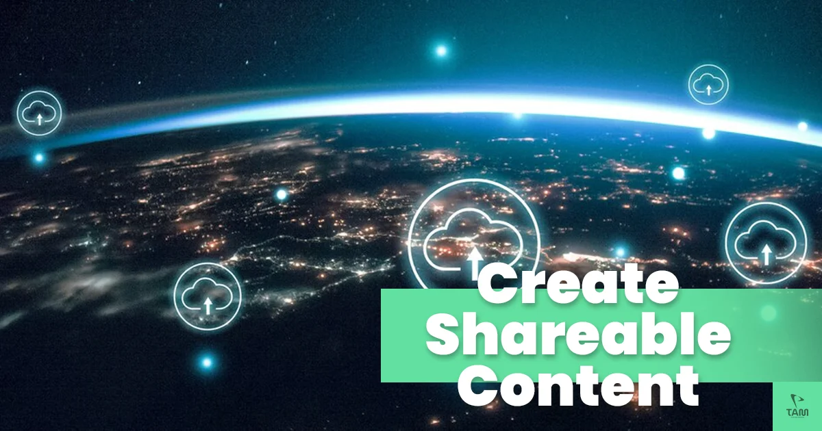 Create Shareable Content For Music Marketing