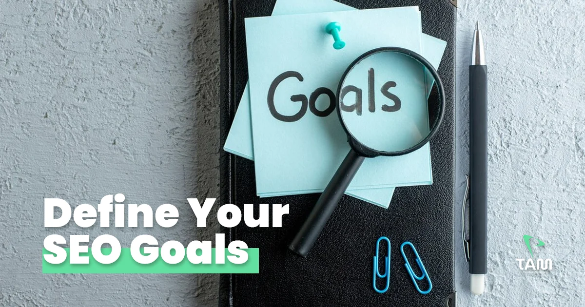 Define Your SEO Goals