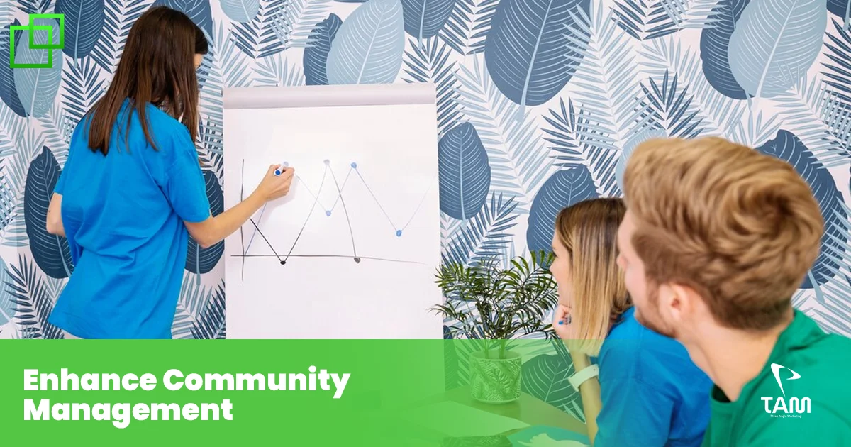 Enhance Community Management