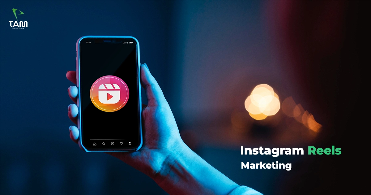 Instagram Reels Marketing