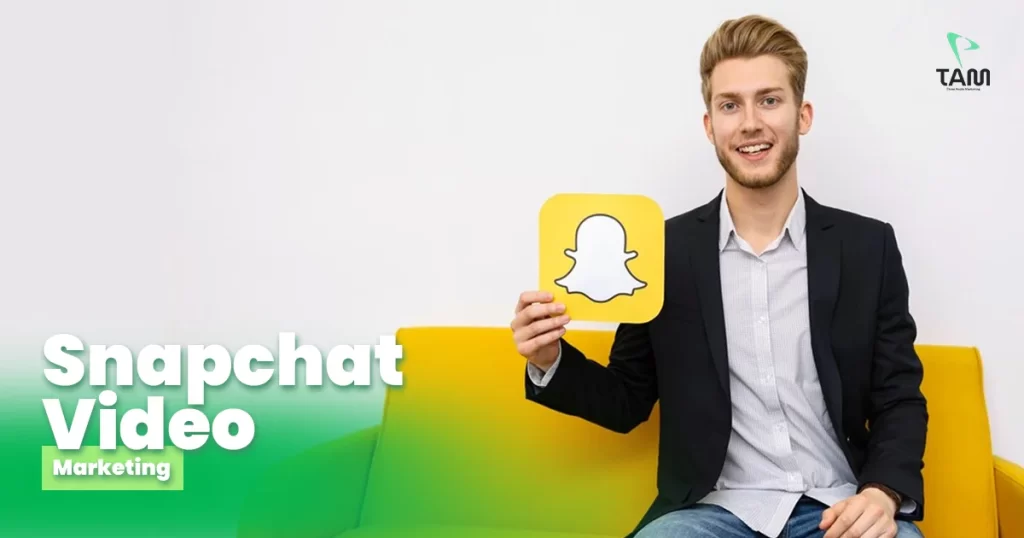 Snapchat Video Marketing