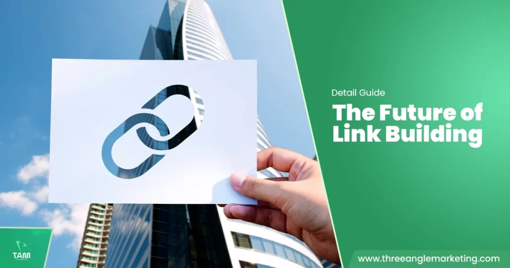 The Future of Link Building