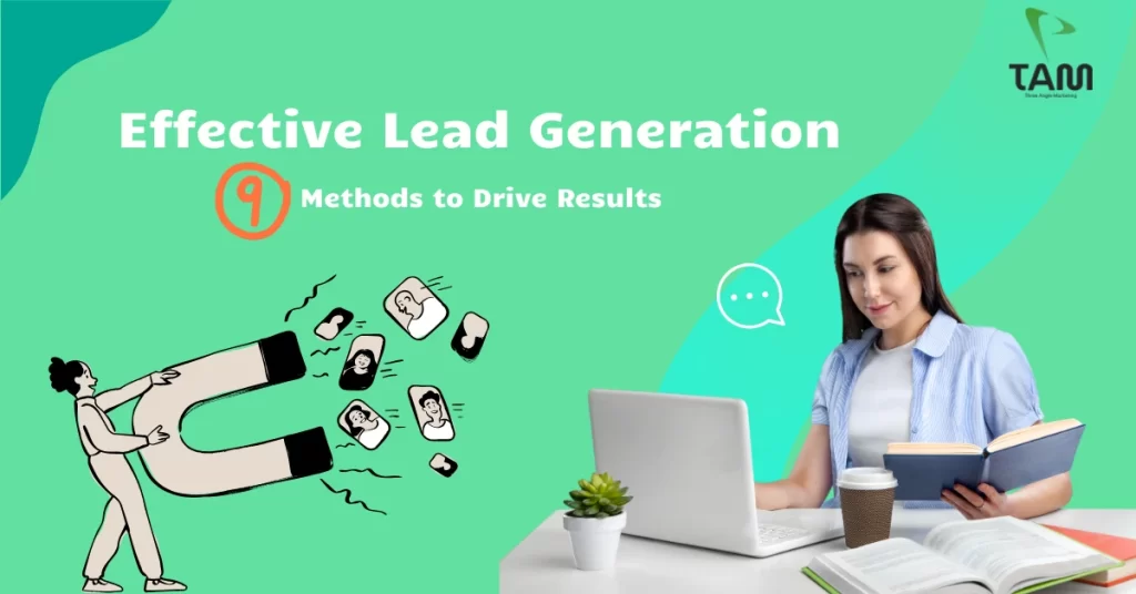 9 Leads Generation Methods